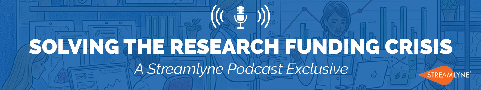 streamlyne podcast research funding 1